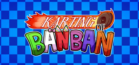 街机赛车游戏《Karting of Banban》上线Steam页面！