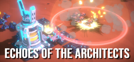 实时战略游戏《Echoes of the Architects》上线Steam